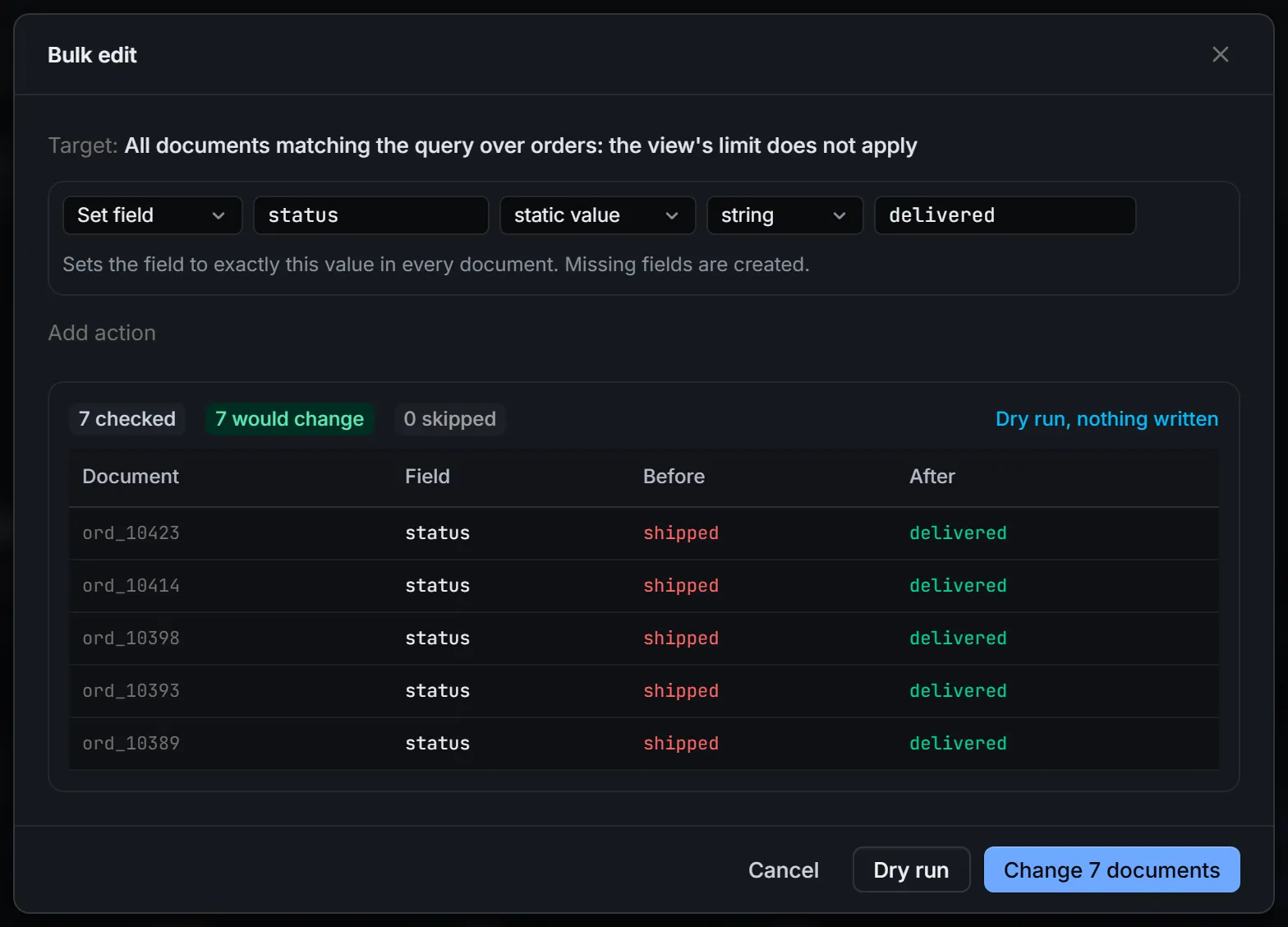 Bulk edit dialog setting the field status to delivered on all orders matching the query. The dry run shows 7 checked, 7 would change, and five sample rows with shipped before and delivered after.
